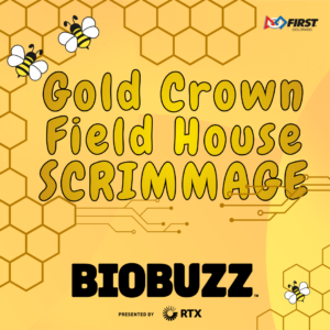 FTC Gold Crown Field House Scrimmage 2026